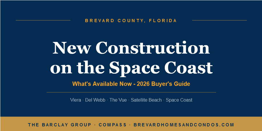 New construction Brevard County homes in the master-planned community of Viera - Andy and Abby Barclay, The Barclay Group at Compass