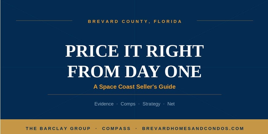 Pricing your Space Coast home guide for Brevard County sellers by Andy and Abby Barclay