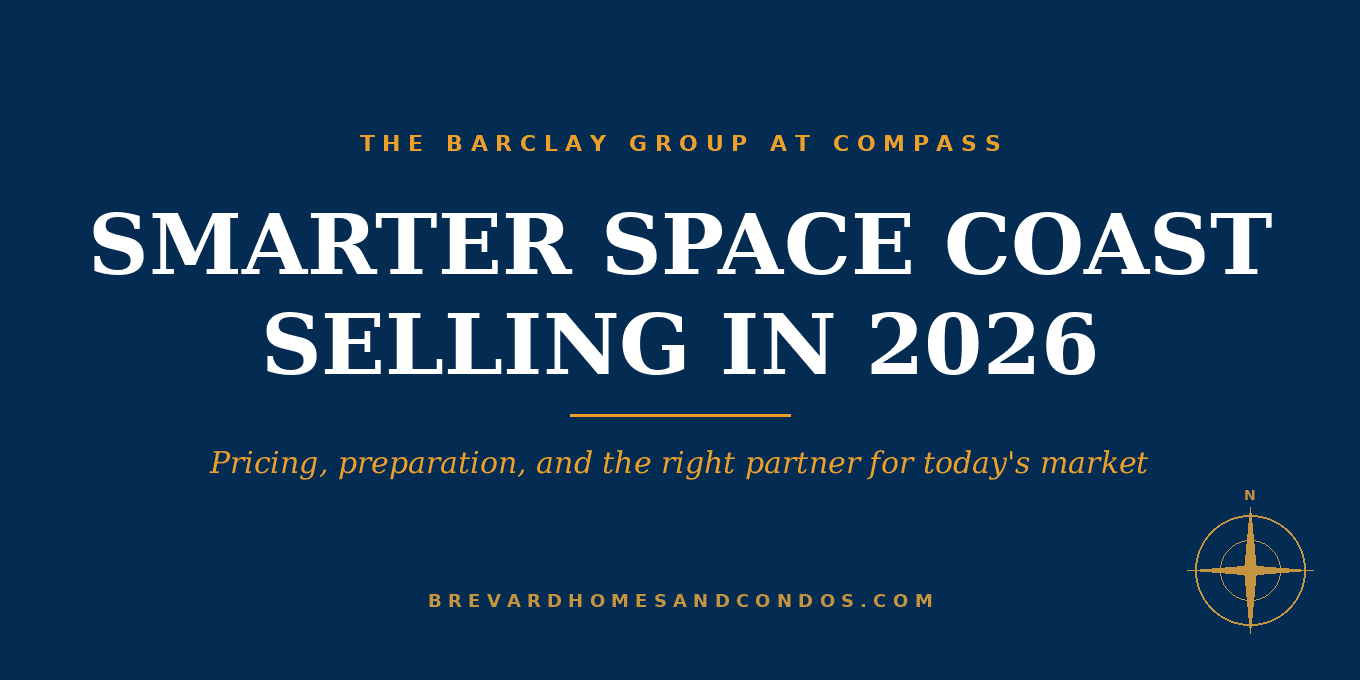 Space Coast home seller guide cover image with pricing, preparation, and 2026 strategy from The Barclay Group at Compass