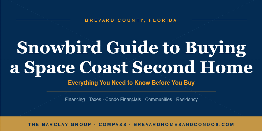 Space Coast second home snowbird buyer's guide for Brevard County Florida