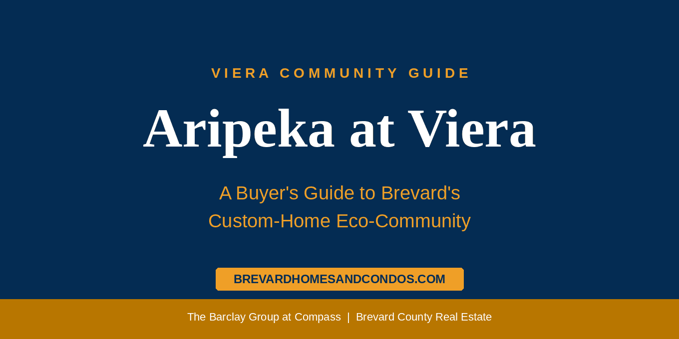 Aripeka Viera buyer's guide hero banner with custom home eco-community branding